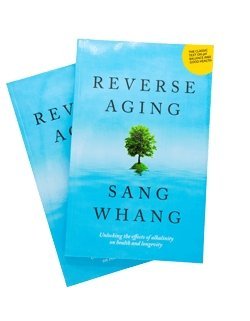 Reverse Aging by Sang Whang - Alkalife